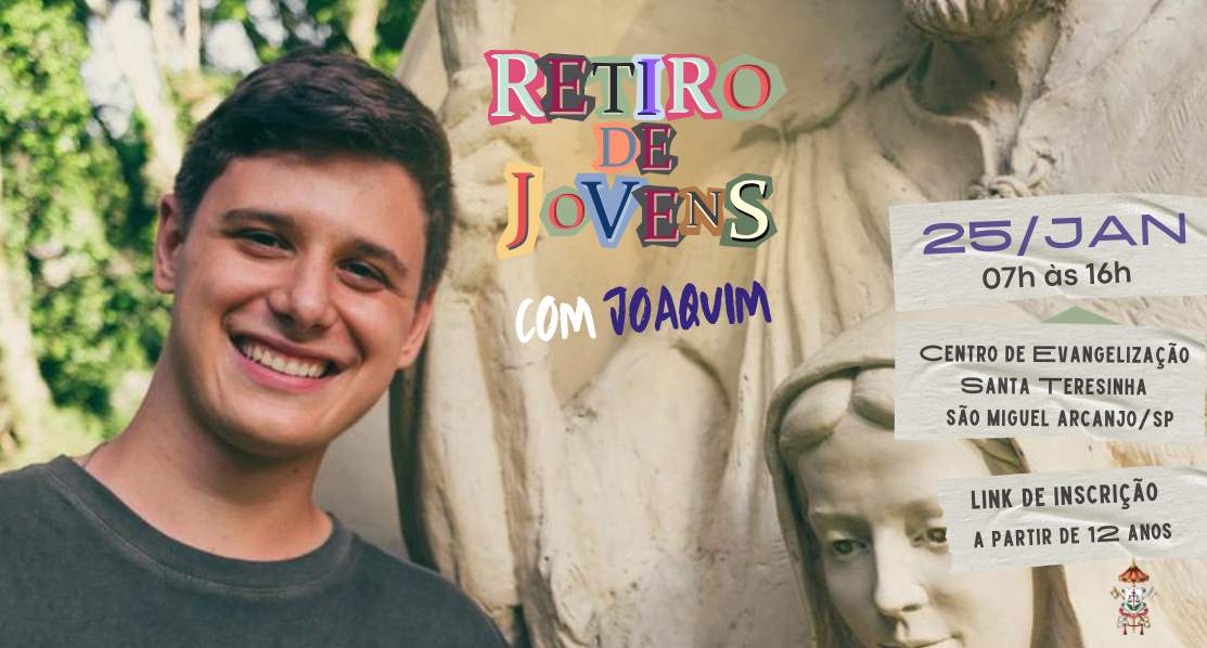 Retiro São Miguel 25/01 - A Eucaristia é minha autoestrada para o Céu: Mergulhando no Mistério da Santa Missa 